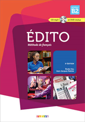 Édito - B2 - Livre de l'élève + CD + DVD